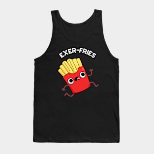 Exer-fries Funny Fries Puns Tank Top